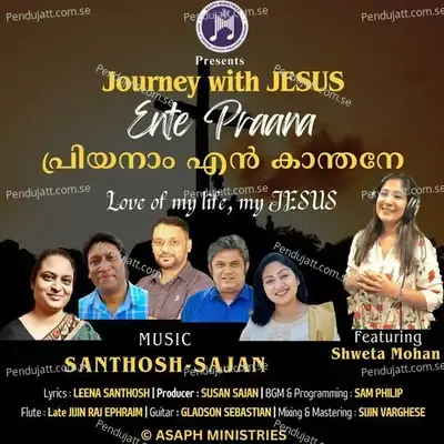Ente Praana Priyanaam - Journey With Jesus - Asaph Ministries album cover 