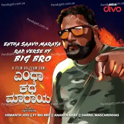 Entha Saavo Maaraya Rap Verse - Big Bro album cover 