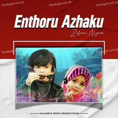 Enthoru Azhaku - Zifran Nizam album cover 