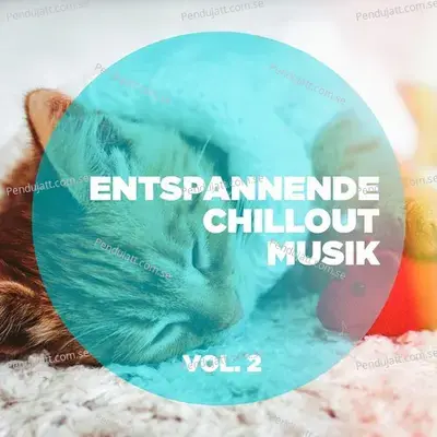 Entspannende Chillout-Musik  Vol  2 - Various Artists cover album