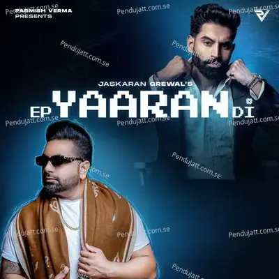 Ep Yaaran Di - Jaskaran Grewal cover album