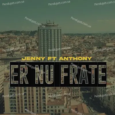 Er Nu Frate - Jenny album cover 