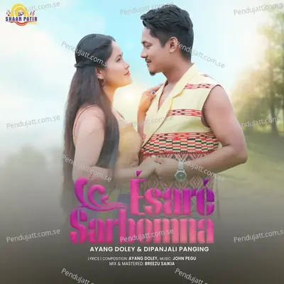 Esare Sarbomna - Ayang Doley album cover 