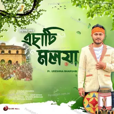 Esati Moloya - Anupam hazarika album cover 