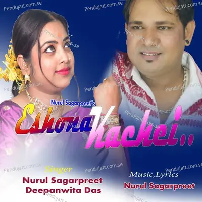 Eshona Kachei - Nurul Sagarpreet album cover 