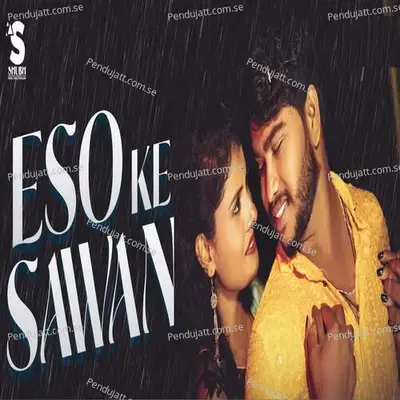 Eso Ke Sawan - Rahul Ukiye album cover 