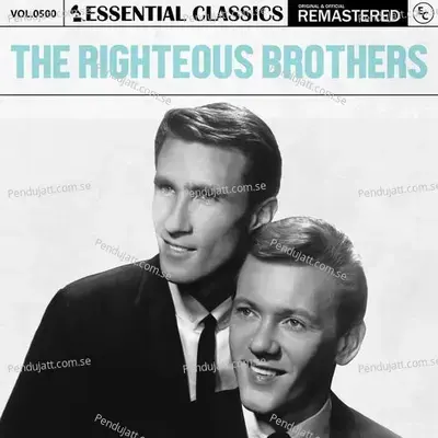 Essential Classics  Vol  500  The Righteous Brothers - The Righteous Brothers cover album