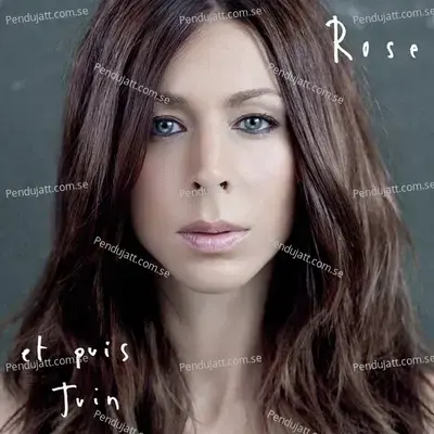 Et Puis Juin - Rose album cover 