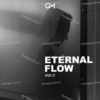 Eternal Flow - KASIMOFF album cover 