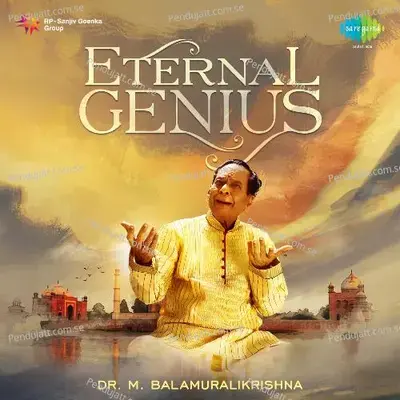 Eternal Genius - Dr. M. Balamuralikrishna cover album