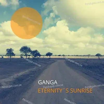 Eternity'S Sunrise - Ganga album cover 