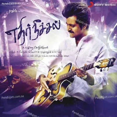 Ethir Neechal - Anirudh Ravichander album cover 
