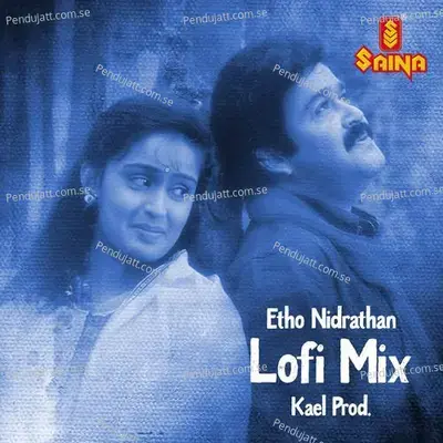 Etho Nidrathan - Lofi Mix - Kael Prod. album cover 