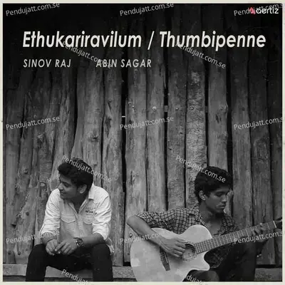 Ethukariravilum   Thumbipenne - Sinov Raj album cover 