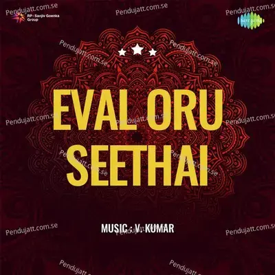 Eval Oru Seethai - V. Kumar cover album