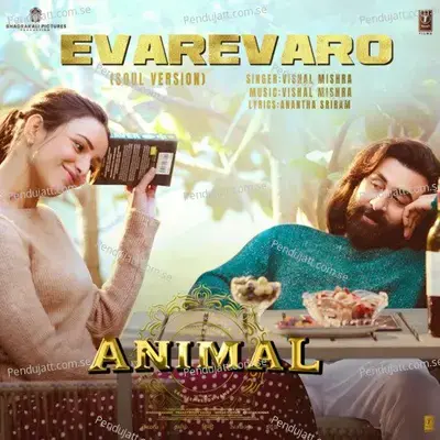 Evarevaro  [From &Quot;Animal&Quot;] - Vishal Mishra album cover 