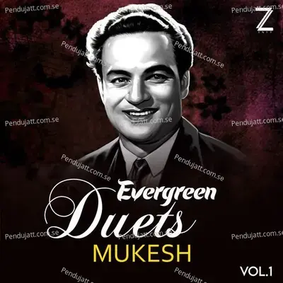 Raat Ko Jee Chamke - Mukesh album cover 