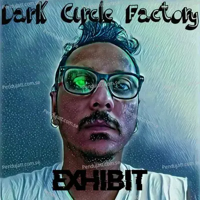 Exhibit A - Dark Circle Factory