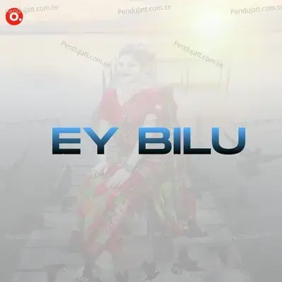 Ey Bilu - Bilasini album cover 