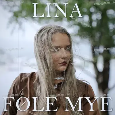 F  le Mye - Lina album cover 