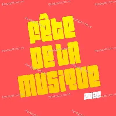 F  te De La Musique   Best Of 2022 France - Various Artists cover album