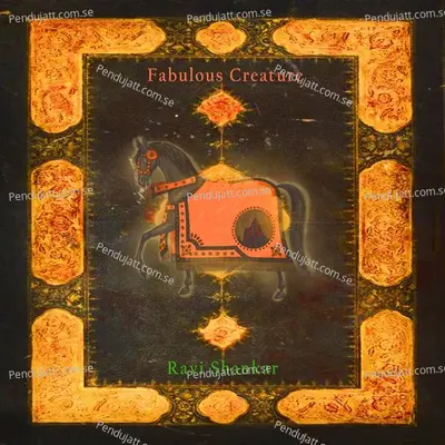 Fabulous Creature - Pandit Ravi Shankar cover album