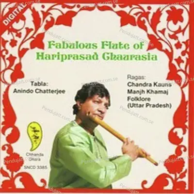 Fabulous Flute Of Pandit Hariprasad Chaurasia - Pandit Hariprasad Chaurasia cover album