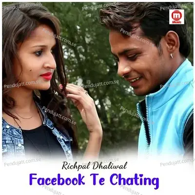 Facebook Te Chating - Richpal Dhaliwal album cover 