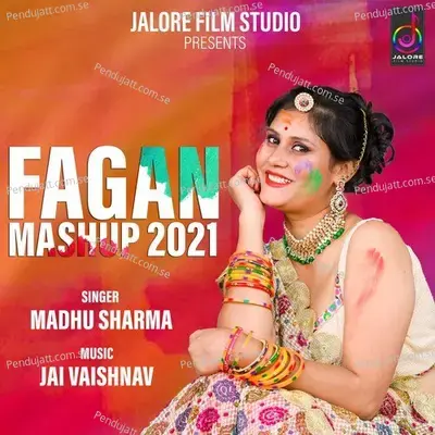 Fagan Mashup 2021 - Madhu Sharma album cover 