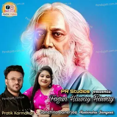 Fagun Haway Haway - Pratik Karmakar album cover 