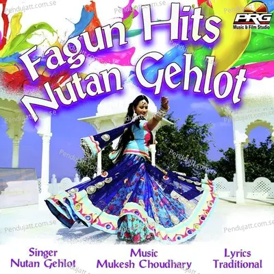 Aayo Aayo Fagan Aayo - Nutan Gehlot album cover 