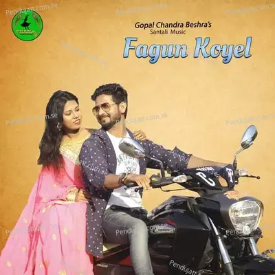 Fagun Koyel - Gopal Chandra Beshra album cover 
