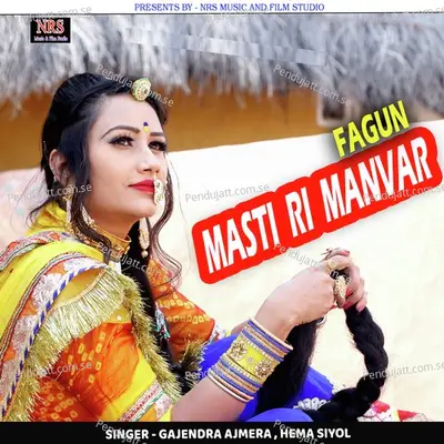 Fagun Masti Ri Manvar - Gajendra Ajmera album cover 