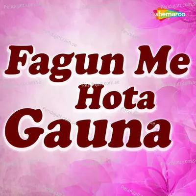 Fagun Me Hota Gauna - Abhinash Kargil album cover 