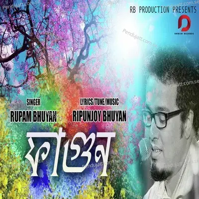 Fagun - Rupam Bhuyan album cover 