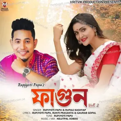 Fagun Voll 2 - Rupjyoti Papu album cover 