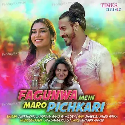 Fagunwa Mein Maro Pichkari - Amit Mishra album cover 