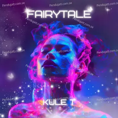 Fairytale - Kule T album cover 