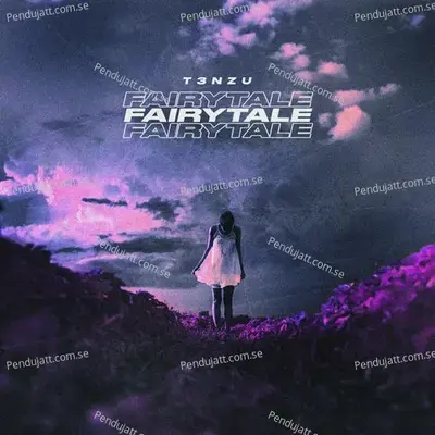 Fairytale - T3nzu album cover 