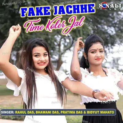 Fake Jachhe Time Koler Jal - Rahul Das album cover 