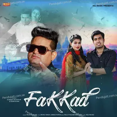 Fakkad - Raju Punjabi album cover 