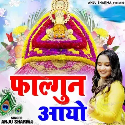 Falgun Aayo - Anju Sharma album cover 