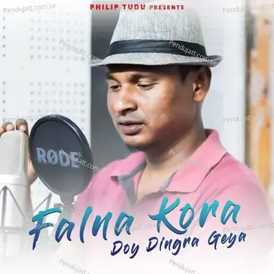 Falna Kora Doy Dingra Geya - Stephan Tudu album cover 