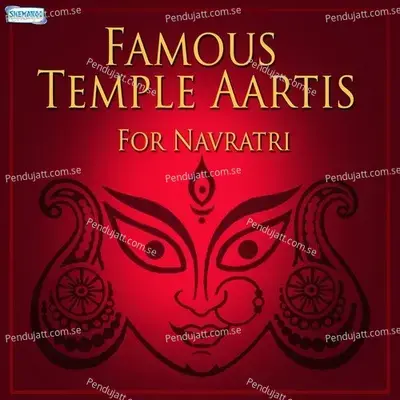 Famous Temple Aartis For Navratri - Various Artists