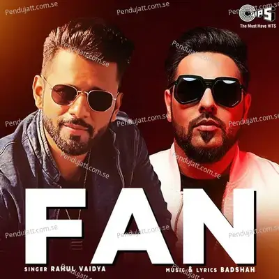 Fan - Badshah album cover 