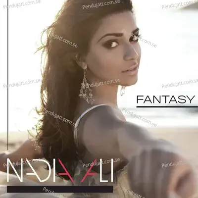 Fantasy - 1 - Nadia Ali album cover 