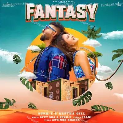 Fantasy - Sukh-E Muzical Doctorz album cover 