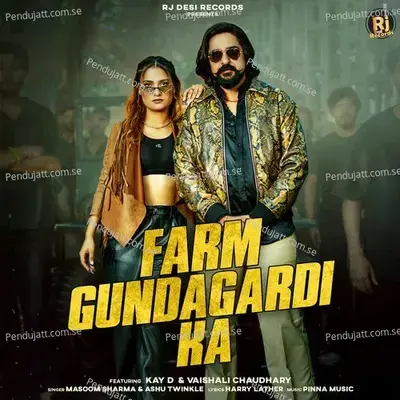 Farm Gundagardi Ka - Masoom Sharma album cover 