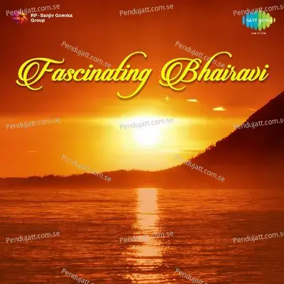 Fascinating Bhairavi - Traditional cover album