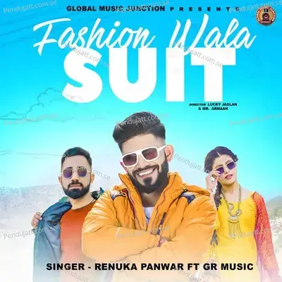 Fashion Wala Suit - Gaurav Panchal (GR Music) album cover 